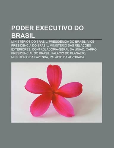 Poder Executivo Do Brasil