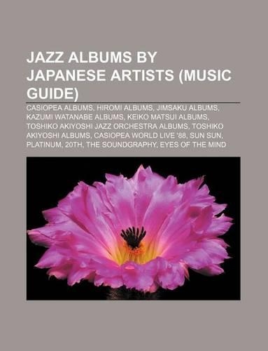 Jazz Albums by Japanese Artists (Music Guide)