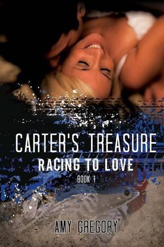 Carter's Treasure: (Racing to Love)