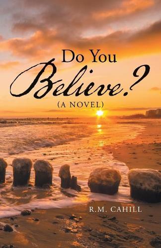Do You Believe?: (English)