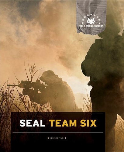 Seal Team Six: (U.S. Special Forces)