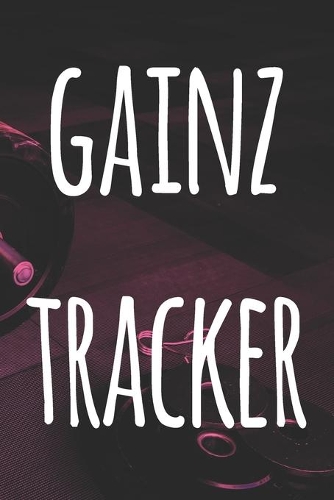 Gainz Tracker