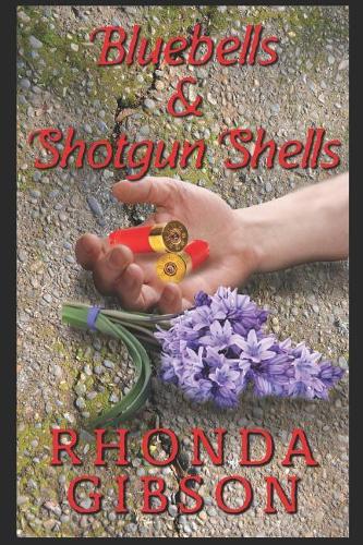 Bluebells and Shotgun Shells (A Kathryn Snow Cozy Mystery)