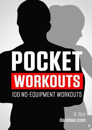 Pocket Workouts - 100 No-Equipment Workouts