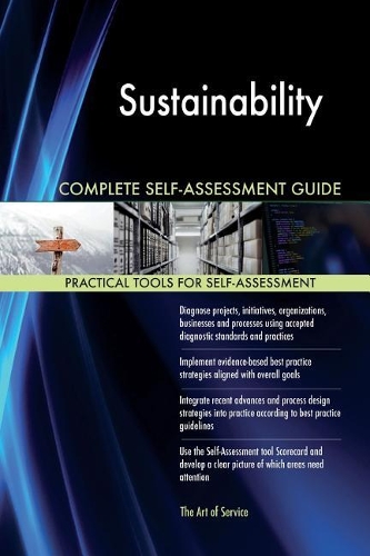 Sustainability Complete Self-Assessment Guide