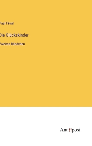 Die Glückskinder