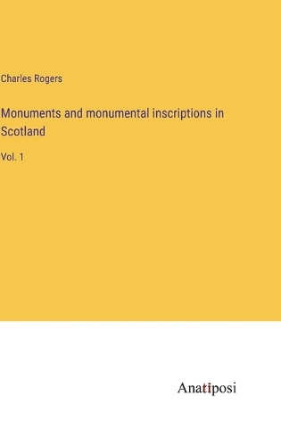 Monuments and monumental inscriptions in Scotland