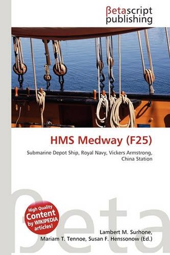HMS Medway (F25): (English)