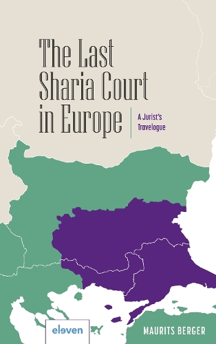 Last Sharia Court in Europe: A Jurist's Travelogue