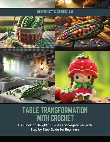 Table Transformation with Crochet