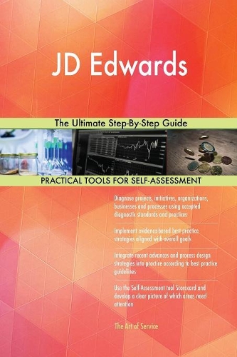 JD Edwards The Ultimate Step-By-Step Guide