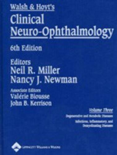 Walsh and Hoyt's Clinical Neuro-ophthalmology