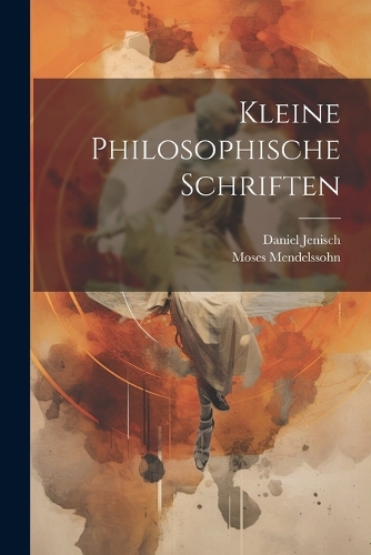 Kleine Philosophische Schriften