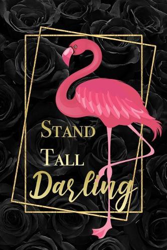 Stand Tall Darling