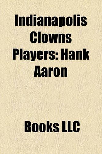 Indianapolis Clowns Players