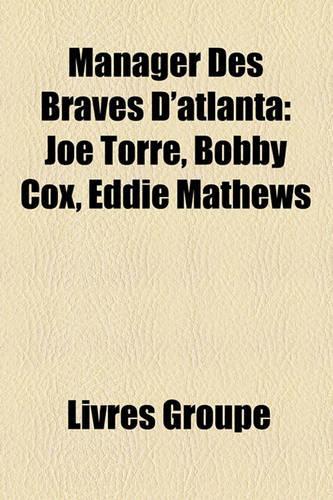 Manager Des Braves D'Atlanta