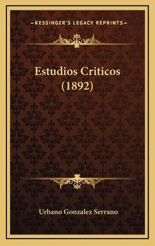Estudios Criticos (1892)