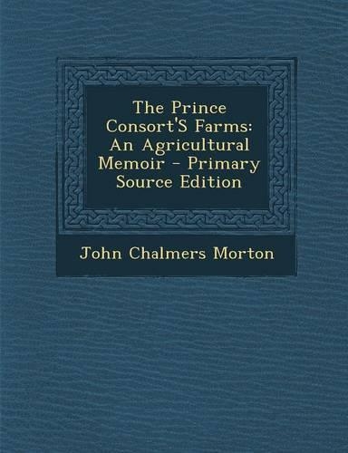 The Prince Consort's Farms