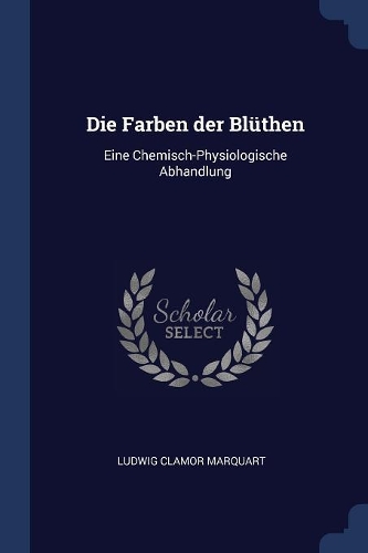 Die Farben der Blüthen