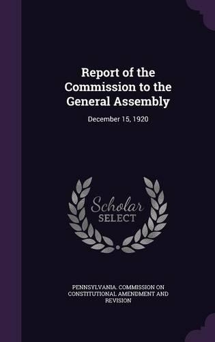 Report of the Commission to the General Assembly