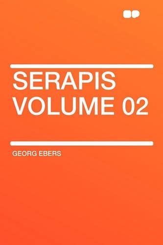 Serapis Volume 02