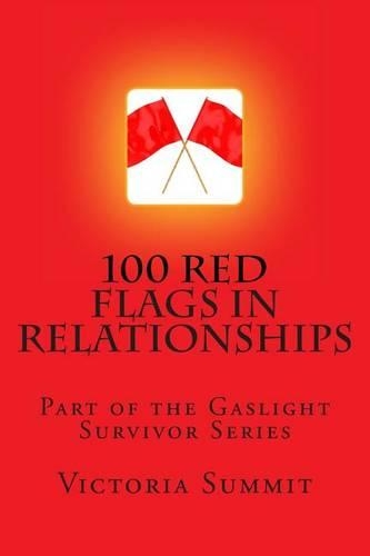 100 Red Flags in Relationships