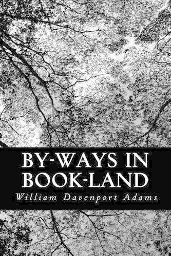 By-ways in Book-land
