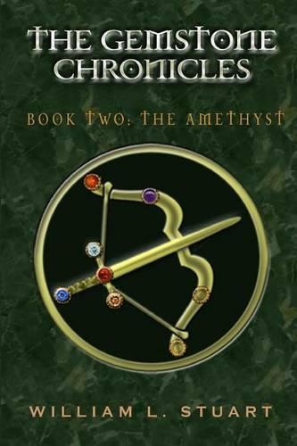 The Gemstone Chronicles Book Two