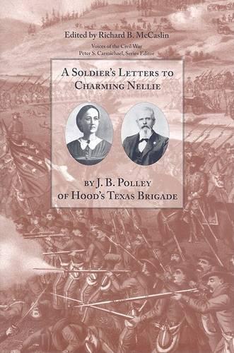 A Soldier's Letters to Charming Nellie