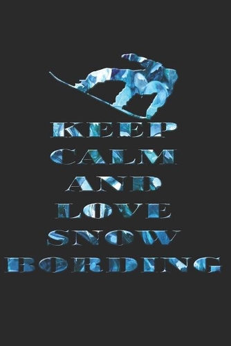 Snowboard Notizbuch: Snowboard Notizbuch die Perfekte Geschenkidee für Snowboarder oder Wintersport Fans. Das Taschenbuch hat 120 weiße Seiten mit Punktraster die dich b