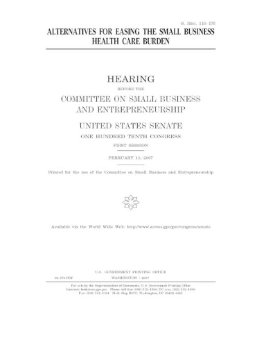 Alternatives for easing the small business health care burden