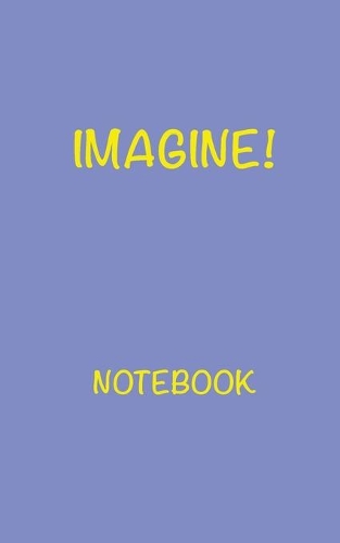 Imagine! Notebook