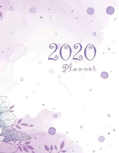 2020 Planner: Planner is key to success: 100 pages Purple Beautiful Flower cover, Calendar 2019-2020, Weekly Monthly 2020 Planner Organizer with Motivational quot