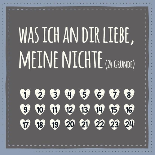 Was ich an dir liebe, meine Nichte (24 Gründe)
