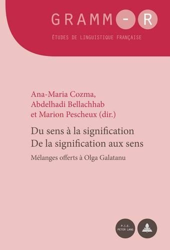 Du Sens À La Signification / de la Signification Aux Sens