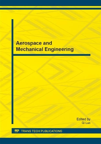Aerospace and Mechanical Engineering: (Volume 565 Applied Mechanics and Materials)