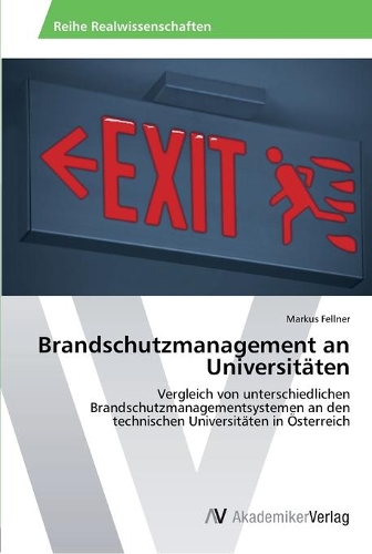 Brandschutzmanagement an Universitäten