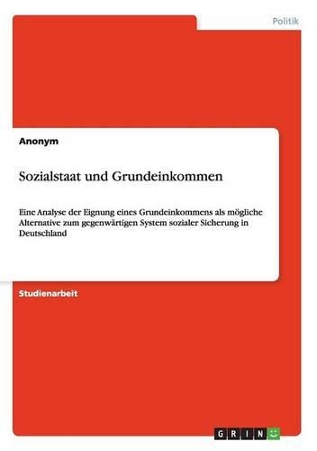 Sozialstaat und Grundeinkommen