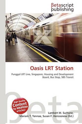 Oasis Lrt Station