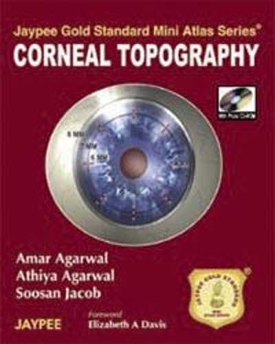 Jaypee Gold Standard Mini Atlas Series: Corneal Topography: (Jaypee Gold Standard Mini Atlas Series)