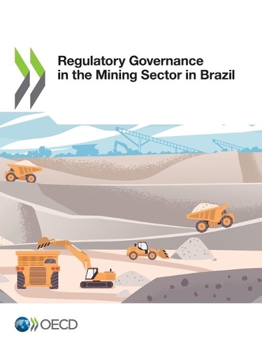 Regulatory Governance in the Mining Sector in Brazil
