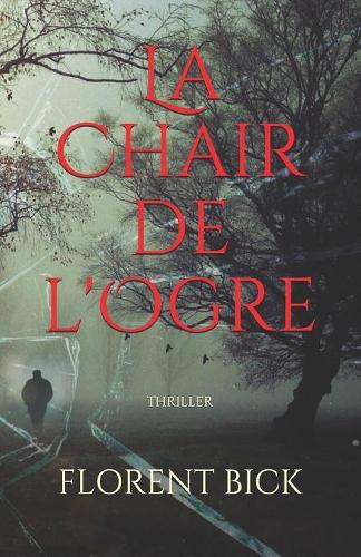 La chair de l'ogre