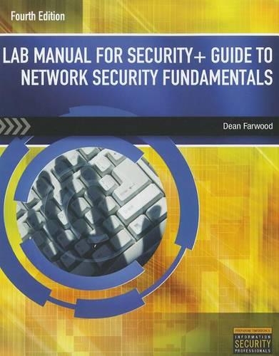 Lab Manual for Security+ Guide to Network Security Fundamentals