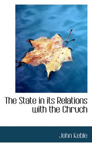 The State in Its Relations with the Chruch: (English)