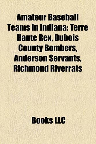 Amateur Baseball Teams in Indiana