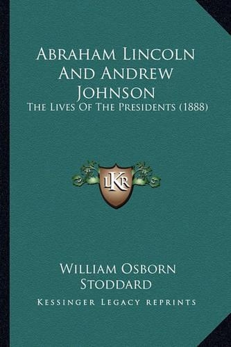 Abraham Lincoln And Andrew Johnson