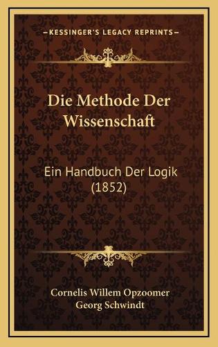 Die Methode Der Wissenschaft
