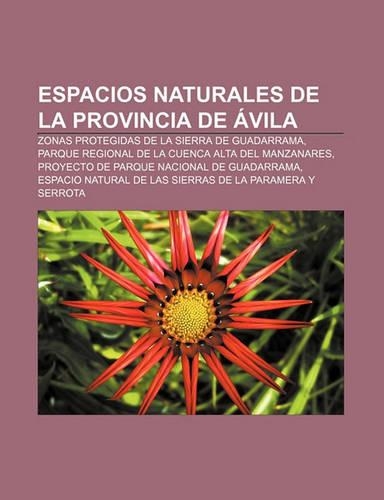 Espacios Naturales de La Provincia de Avila