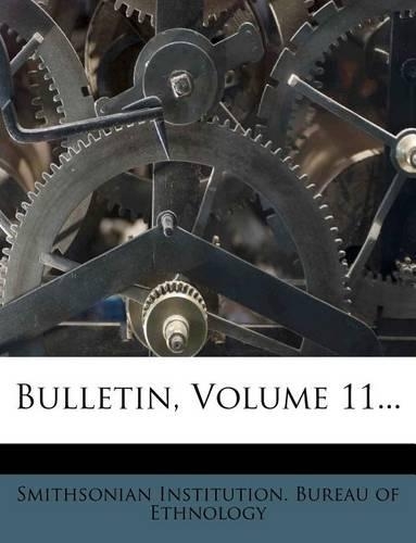 Bulletin, Volume 11...