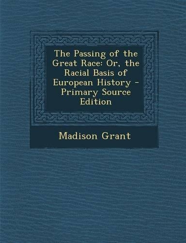 The Passing of the Great Race